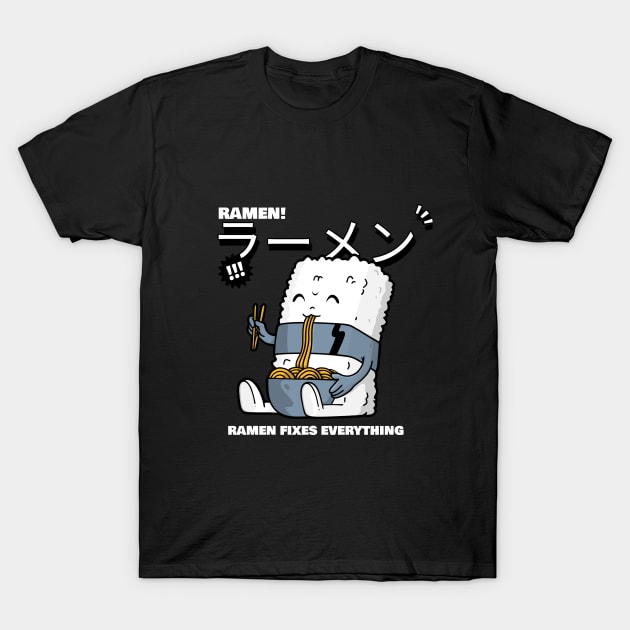 Sushi Eat Ramen T-Shirt by vamarik